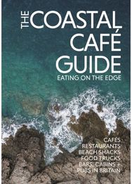 Coastal Cafe Guide Eating on the Edge