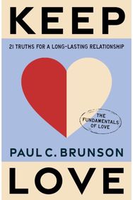 Keep Love 21 Truths for a Long-Lasting Relationship