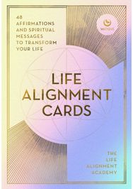 Life Alignment Cards 48 spiritual messages for a journey of transformation and personal healing
