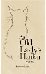 Old Lady’s Haiku with Cat