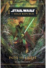 Star Wars: The High Republic: Into the Light