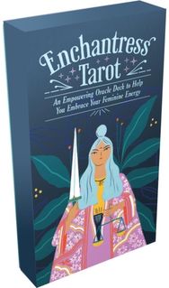 Enchantress Tarot An Empowering Oracle Deck to Help You Embrace Your Feminine Energy