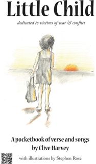 Little Child: A pocketbook of verse and songs A pocketbook of verse and songs
