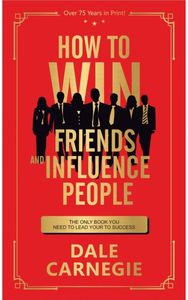 How to Win Friends and Influence People: Deluxe Edition Deluxe Edition