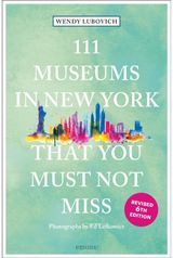 111 Museums in New York That You Must Not Miss