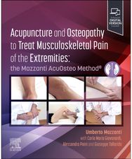 Acupuncture and Osteopathy to Treat Musculoskeletal Pain of the Extremities: the Mazzanti AcuOsteo Method®