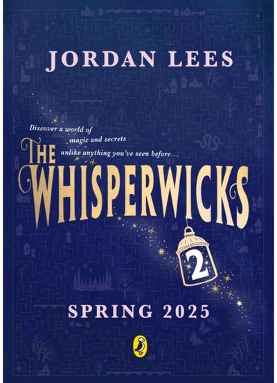 Whisperwicks: The Impossible Trials