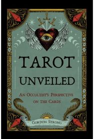 Tarot Unveiled: An Occultist's Perspective on the Cards