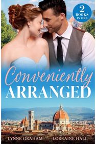 Conveniently Arranged: His Royal Bride Replacement / a Wedding Between Enemies