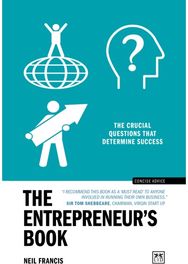 Entrepreneur's Book The crucial questions that determine success