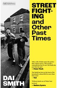 Street Fighting and Other Past Times