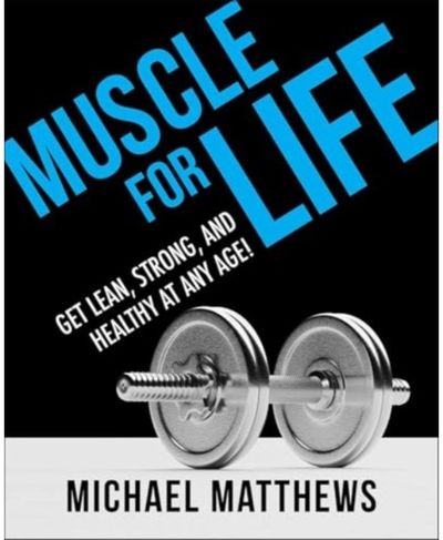 Muscle for Life Get Lean, Strong,