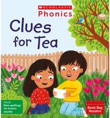 Clues for Tea (Phase 5, Set 9) Matched to Little Wandle Letters and Sounds Revis