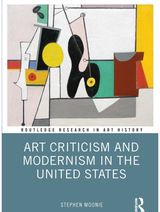 Art Criticism and Modernism in the United States
