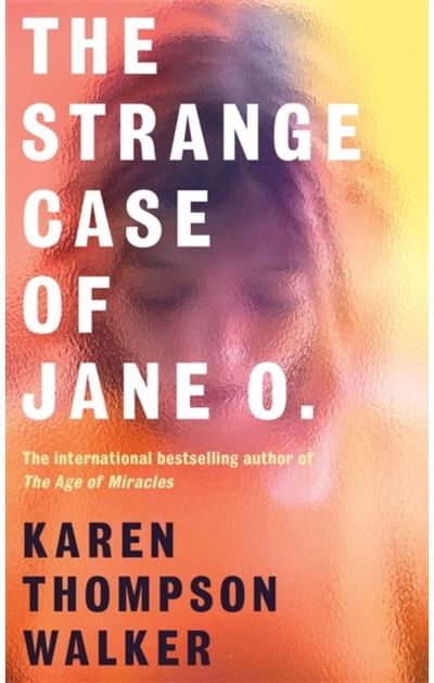 The Strange Case of Jane O.