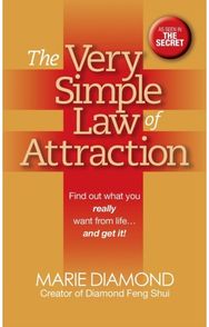 Very Simple Law of Attraction: Find Out What You Really Want from Life . . . and Get It!: Find Out What You Really Want from Life . . . and Get It! Really Want from Life . . . and Get It!