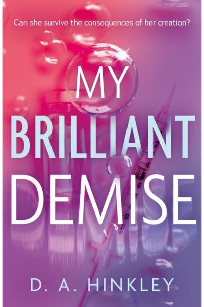 My Brilliant Demise
