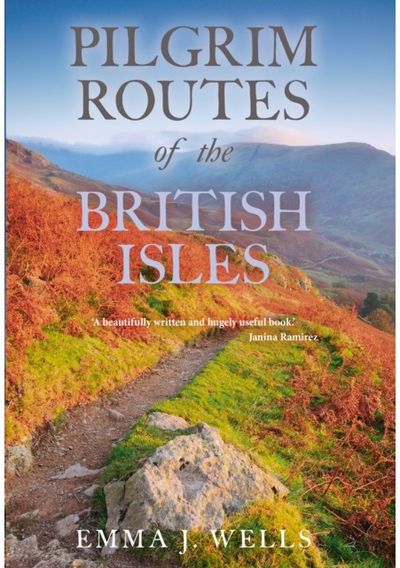 Pilgrim Routes of the British Isles