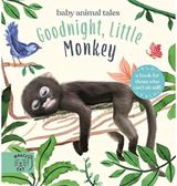 Goodnight, Little Monkey A book for those who