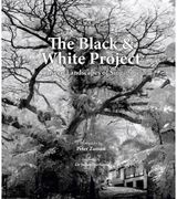 Black & White Unseen Landscapes of