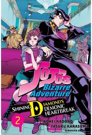 JoJos Bizarre Adventure: Shining Diamonds Demonic Heartbreak, Vol. 2