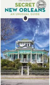 Secret New Orleans Guide