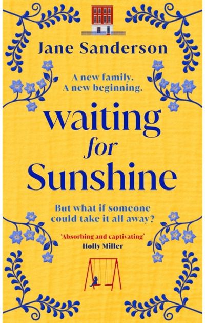 Waiting for Sunshine The emotional and
