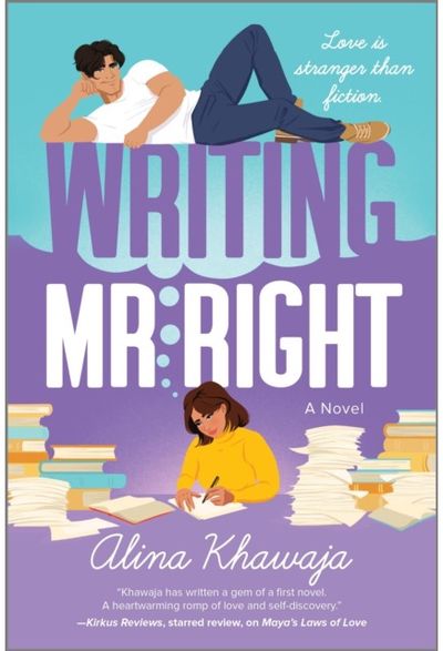 Writing Mr. Right: A Novel