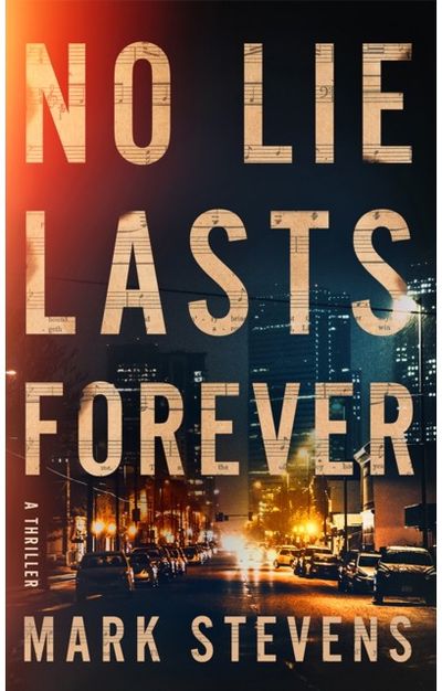 No Lie Lasts Forever