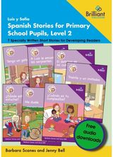 Luis y SofIa Spanish Stories for Primary School Pupils, Level 2