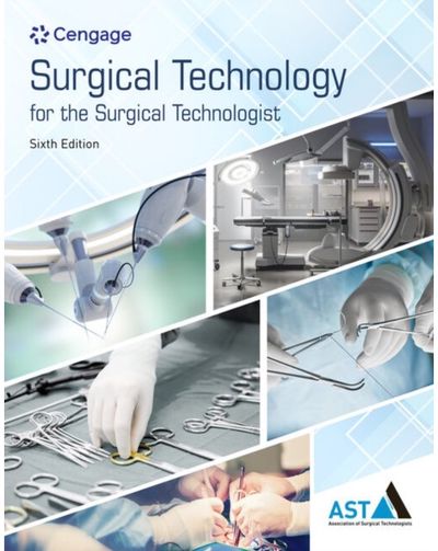 Surgical Technology for the Surgical Technologist A Positive Care