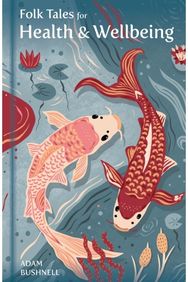 Folk Tales for Health and Wellbeing
