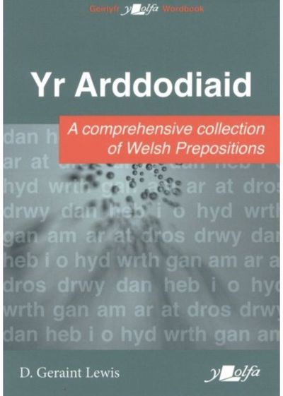 Arddodiaid, Yr A Comprehesive