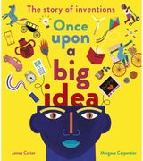 Once Upon a Big Idea The Story of