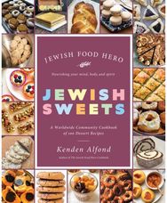 Jewish Sweets: A Worldwide Community Cookbook of 100 Dessert Recipes