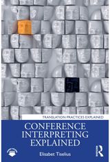 Conference Interpreting Explained