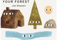 Your Forest: A stylish first board book, perfect to gift babies and toddlers aged 0-3 from Jon Klassen, bestselling creator of I Want My Hat Back