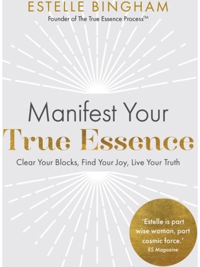 Manifest Your True Essence