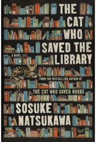 Cat Who Saved the Library: A Novel