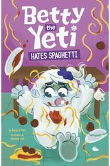 Betty the Yeti Hates