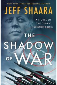 Shadow of War: A Novel of the Cuban Missile Crisis
