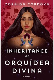 Inheritance of Orquidea Divina: A Novel A Novel