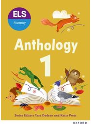 ELS Fluency: Year 1/Primary 2: Anthology 1