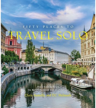 Fifty Places to Travel Experts Share