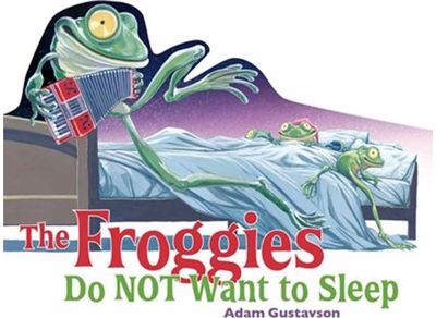 Froggies Do NOT Want to Sleep