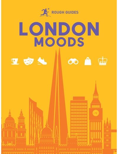 Rough Guides City Stories: London Moods