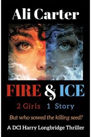 Fire & Ice: 2 Girls, 1 Story. But who sowed the killing Seed?