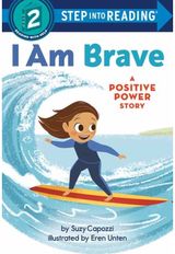 I Am Brave A Positive Power