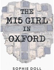 MI5 Girl In Oxford