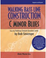 Walking Bass Line Construction: C Minor Blues